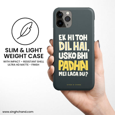 Ek Hi To Dil Hai Matt Phone Case