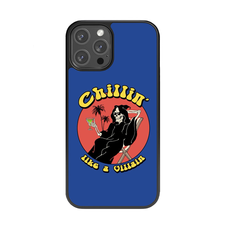 Chillin' like a villain Glass Phone Case