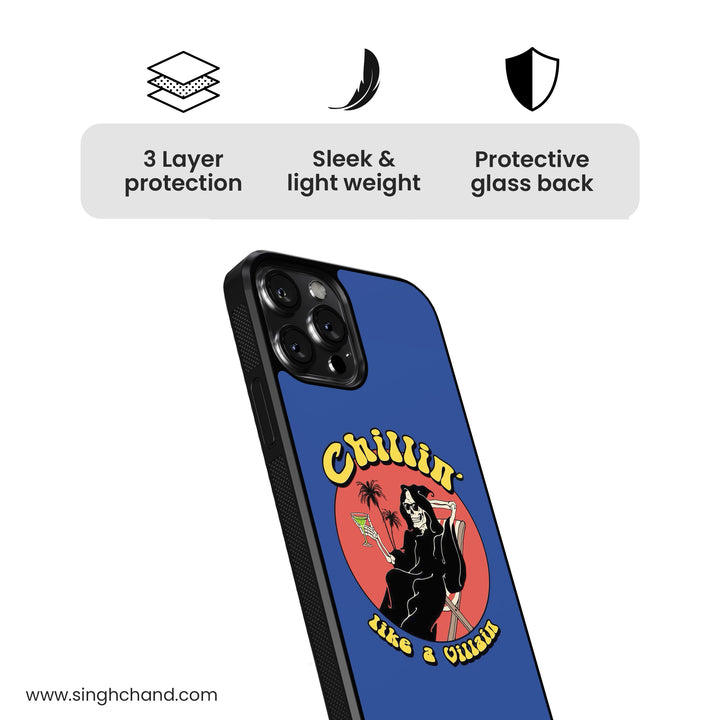 Chillin' like a villain Glass Phone Case