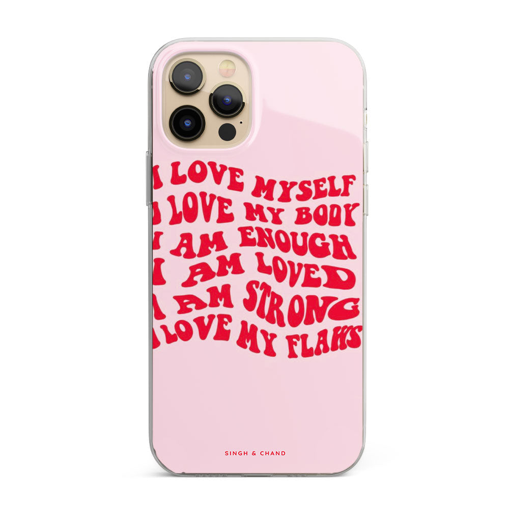 Body Positive Affirmations Silicon Phone Case