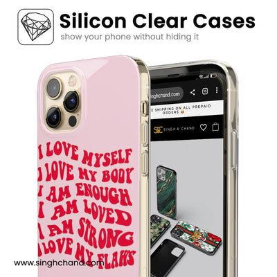 Body Positive Affirmations Silicon Phone Case