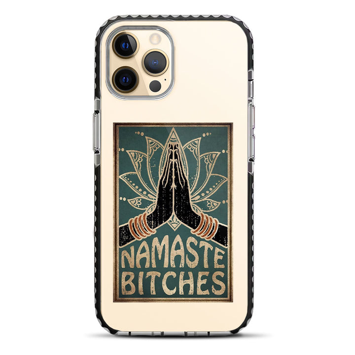 Namaste Bitches iPhone 12 Pro Stride Phone Case