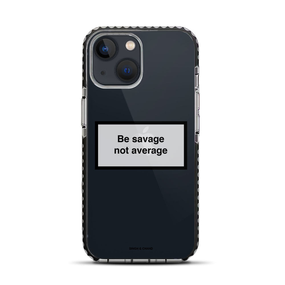 Be savage not average iPhone 13 Mini Stride Phone Case