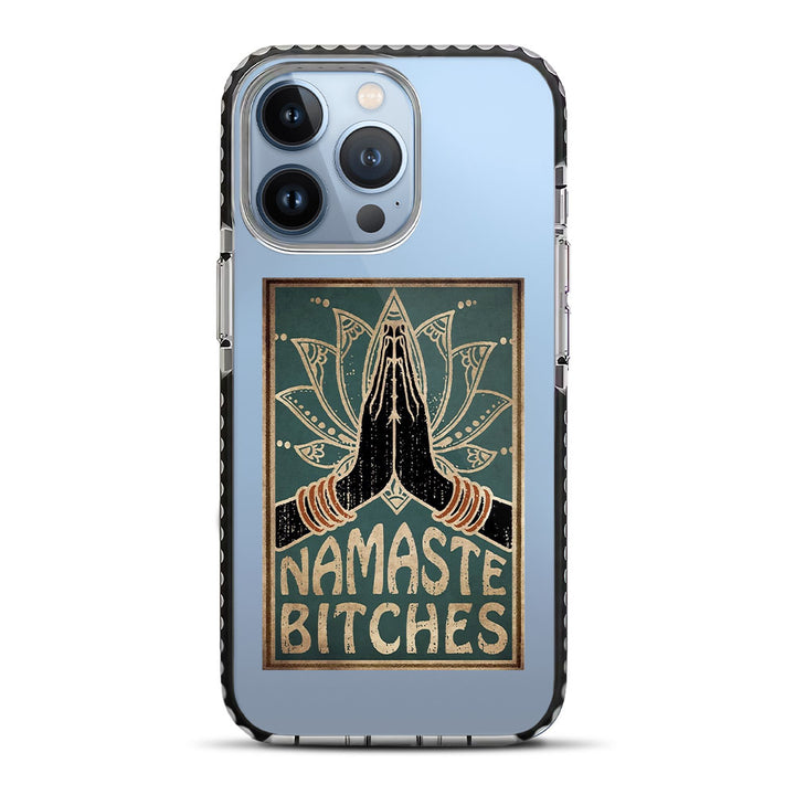 Namaste Bitches iPhone 13 Pro Max Stride Phone Case