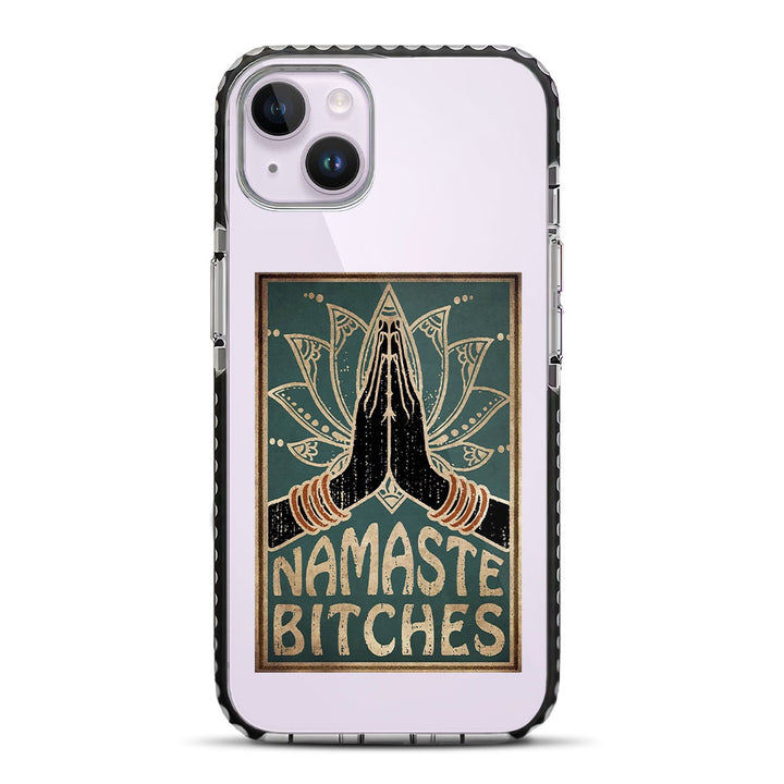 Namaste Bitches iPhone 14 Plus Stride Phone Case
