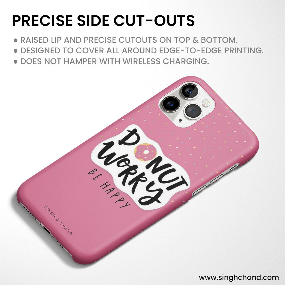 "donut worry, BE HAPPY" iPhone 6S Phone Case