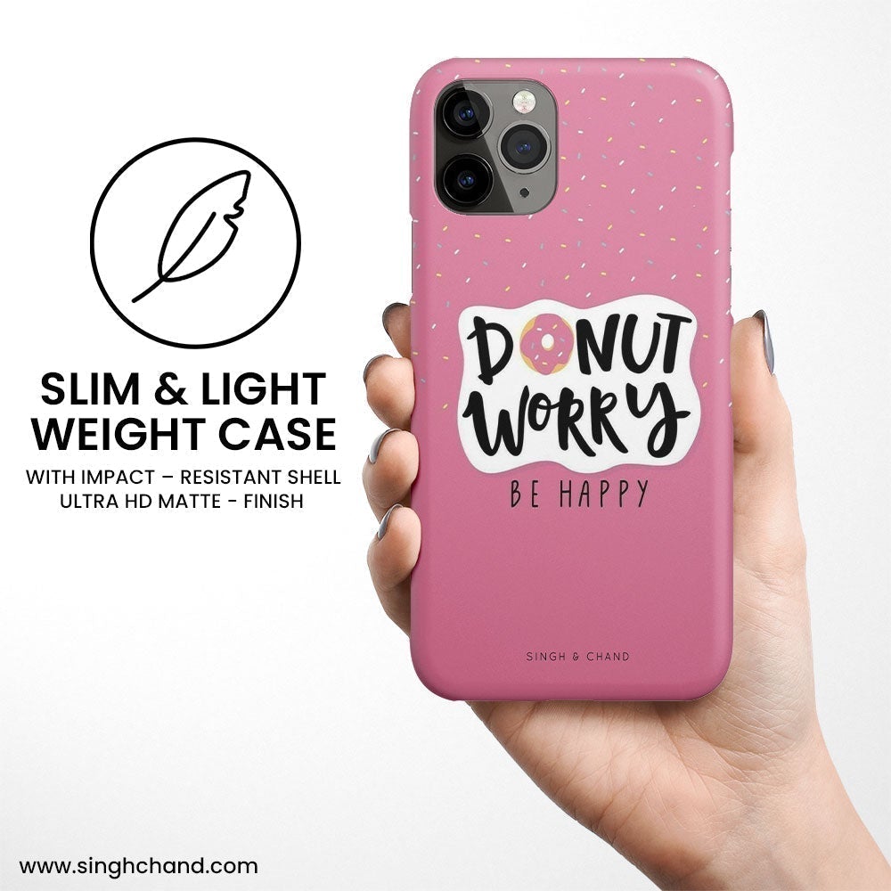 "donut worry BE HAPPY" iPhone 13 Mini Phone Case