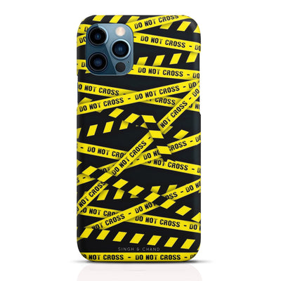 WARNING -DO NOT CROSS  iPhone 13 Pro Max Phone Case