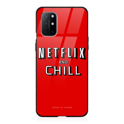 NETFLIX AND CHILL One Plus 8T Phone Case